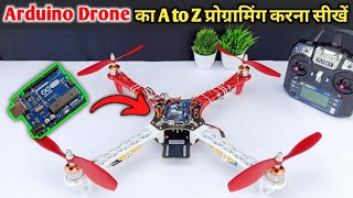 Arduino Drone का Programing करना सीखें  Programing of DIY Arduino Drone [upl. by Mikkel]