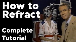 How to Refract Tutorial Jackson Cross Cylinder Technique [upl. by Acillegna831]