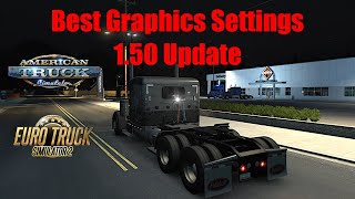 10 Best Config amp Graphics Settings 150 Update ATS amp ETS2 [upl. by Betsey381]