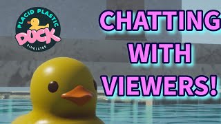 Chatting While Watching Ducks  Placid Plastic Duck Simulator [upl. by Haisej466]