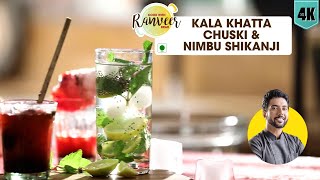 Kala Khatta Chuski Nimbu Shikanji  चौपाटी जैसा काला खट्टा बर्फ गोला amp निम्बू शिकंजी  Ranveer Brar [upl. by Inalaek]