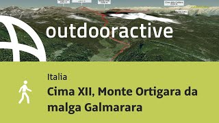 Cima XII Monte Ortigara da malga Galmarara [upl. by Fidelity]