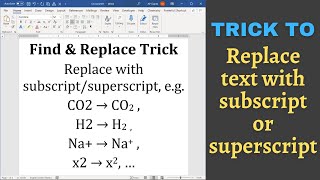 Ms Word trick to replace text with subscript or superscript 2022 [upl. by Malka]