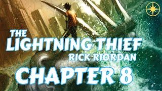 THE LIGHTNING THIEF AUDIOBOOK  Chapter 8 We Capture A Flag [upl. by Biebel]