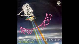 New Trolls  Quella carezza della sera 1978 [upl. by Rabelais]