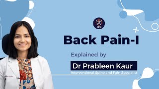 Dr Prableen Kaur on Back Pain [upl. by Sterner334]