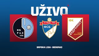 Uživo RAD  BUDUĆNOST Srpska Liga Beograd 9Kolo [upl. by Hairas]