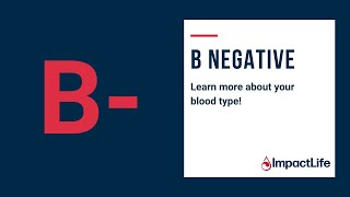 B blood type and top ways to give Learn more about your B negative blood type [upl. by Avevoneg]