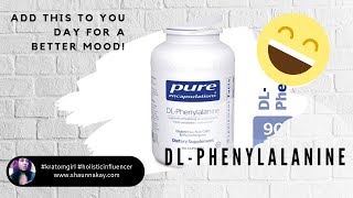 DL Phenylalanine Review  A New Supplement to Add To My Day For A Better Mood [upl. by Allista915]