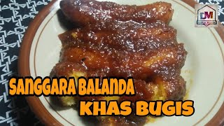 CARA MEMBUAT SANGGARA BALANDA  RESEP KUE SANGGARA BALANDA KHAS BUGIS [upl. by Cadell]