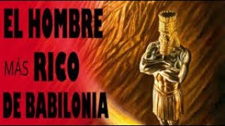 🔊EL HOMBRE MAS RICO DE BABILONIA EN ESPAÑOL AUDIOLIBRO COMPLETO VOZ REAL [upl. by Adniled535]