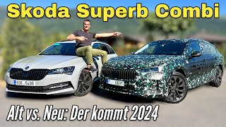 Skoda Superb Combi 2024 Was ist neu TestFahrt im Prototyp und Vergleich mit dem Vorgänger [upl. by Urata]