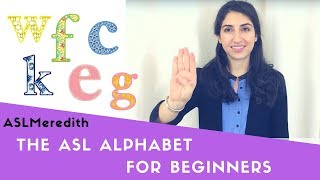 Learn ASL The Fingerspelling Alphabet for Beginners [upl. by Ynnelg102]