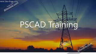 PSCAD video training [upl. by Anelet]