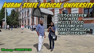 KUBAN STATE MEDICAL UNIVERSITY  TUITION FEE  DIRECT ADMISSION  TAMIL [upl. by Yrallam]