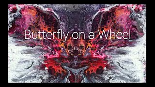 Butterfly On A Wheel Wayne Husseys original demo [upl. by Osnerol]