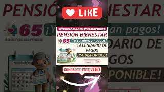 📌🎉¡COMIENZAN PAGOS Calendario de pagos disponible de la Pensión Bienestar 2024 [upl. by Nnylhtak]