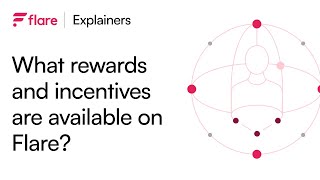 Rewards and Incentives Available on Flare FlareExplainers [upl. by Aramat]