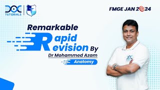 Rapid Revision Anatomy FMGE and NEET Pg  Dr Mohammed Azam [upl. by Lejeune935]