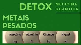 32 DETOX METAIS PESADOS Tratamento Frequência de Rife Medicina Quântica [upl. by Annerol]