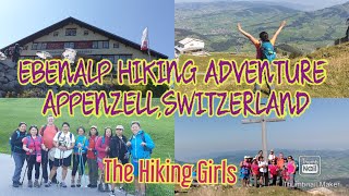 Ebenalp Appenzell Switzerland quotAdventure with the Hiking Girlsquot [upl. by Forrer]