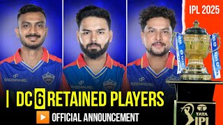 IPL 2025  Delhi Capital 6 Retain Players Including RTM Players List  DC Retain Players 2025 [upl. by Anagnos]