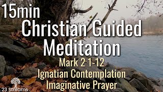 Ignatian Contemplation Imaginative Prayer Guided Christian Meditation Mark2 112 [upl. by Esylle964]