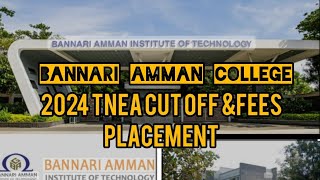 Bannari Amman Institute of technology Campus tour 2024TNEA Cut off amp Fees Placement [upl. by Omura]