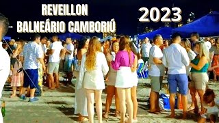 BALNEÁRIO CAMBORIÚ REVEILLON 2023 [upl. by Boswell421]