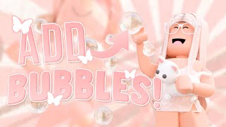 How to Add BUBBLES to your GFX  violetiiq 🌷 [upl. by Cully]