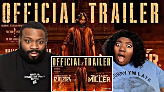 CAPTAIN MILLER  Trailer REACTION ğŸ§‘ğŸ¾â€ğŸ’»â€¼ï¸  Dhanush  Shivarajkumar Sundeep Kishan [upl. by Yee]