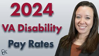 2024 VA Disability Pay Chart and Compensation Rates [upl. by Sherborne770]