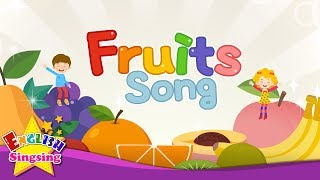 Fruits Song  Educational Children Song  Learning English for Kids [upl. by Tertius414]