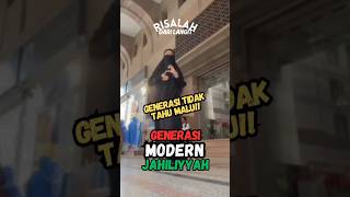 GENERASI MODERN JAHILIYYAH‼️ [upl. by Rao]