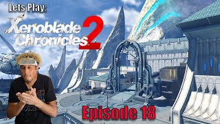 Xenoblade Chronicles 2  Episode 18  The Indoline Praetorium [upl. by Mcnalley436]