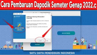 cara pembaruan data Aplikasi Dapodik 2022c Semester Genap [upl. by Otrebor]