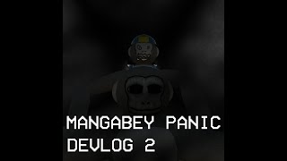 Mangabey Panic Devlog 2 [upl. by Rednasxela]