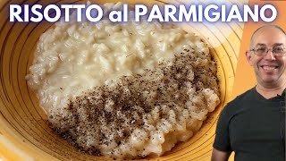 Risotto al parmigiano la semplicità che paga [upl. by Malvia]