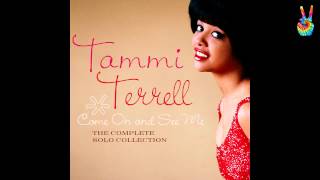 Tammi Terrell  02  Its Mine by EarpJohn [upl. by Gamaliel]