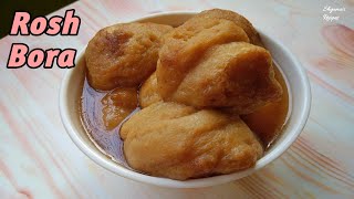 Rosh Bora Recipe In Hindi  Popular Bengali Sweet Pitha Recipe  Indian Sweets [upl. by Audly]