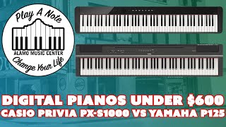 Casio Privia PXS1000 vs Yamaha P125  Portable Digital Piano Shootout  Digital Pianos Under 600 [upl. by Sheree]