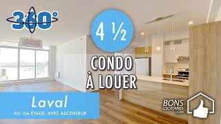 Apartment 360° tourLogementCondo locatif à louer à Laval 4 12 BonsLocataires [upl. by Akkinahs715]