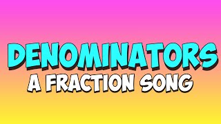 fractions song denominator [upl. by Annah]