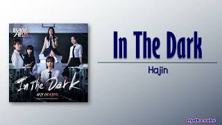 HAJIN 하진  In The Dark Pyramid Game OST Part 2 RomEng Lyric [upl. by Hardej]