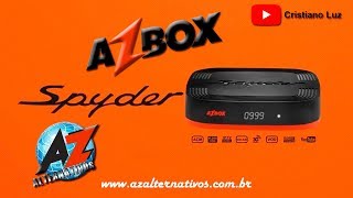 AzBox Spyder  Unboxing Atualização e Configuração V107 [upl. by Malarkey260]