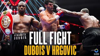 FULL FIGHT  Dubois vs Hrgovic  A career BEST performance as he STOPS the Croatian🧨 [upl. by Olsen]