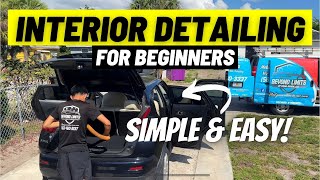 How To Clean and Detail Your Cars Interior  Detailing Beyond Limits [upl. by Abert896]