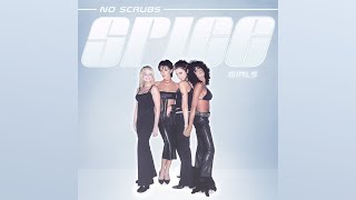 AI Spice Girls  No Scrubs [upl. by Nemaj]