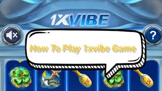 1xbet New Game 1xvibe1xvibe Game TricksHow to play 1xvibe Game [upl. by Atikram]