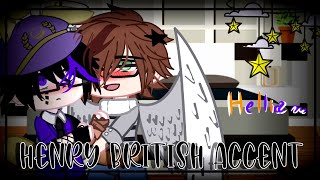 the power of Henrys British accent ✨GachaHelliammeme13 [upl. by Karp]